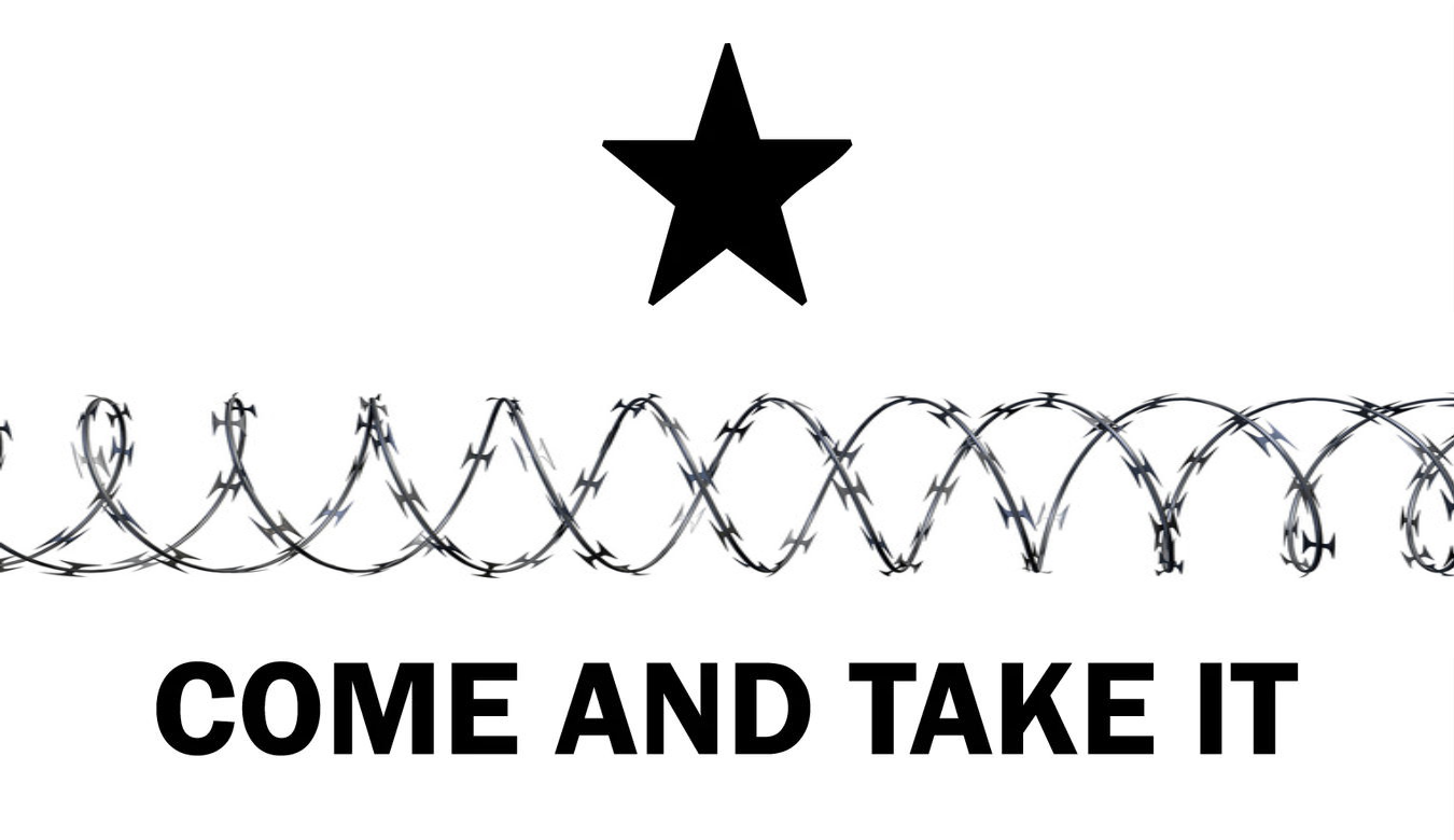 Come and take it razor wire freedom memes